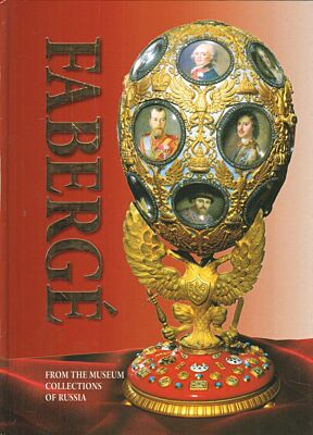 Faberge History Museum Collections of Russia