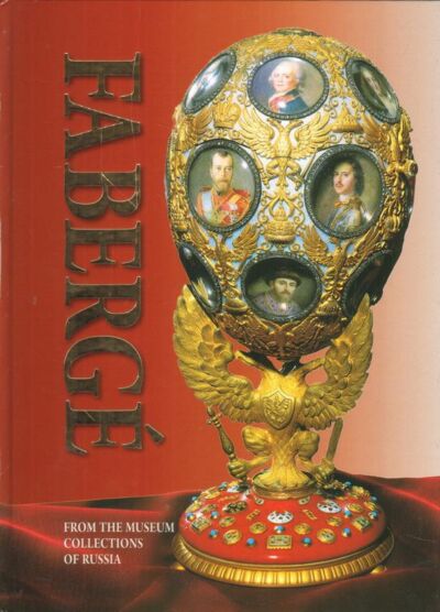 Faberge History Museum Collections of Russia