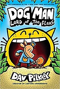 Dog Man #5: Lord of the Fleas. Comic Book
